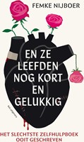 En ze leefden nog kort en gelukkig