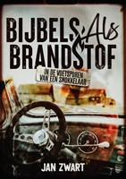 Bijbels als brandstof Bijbels als brandstof