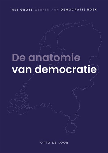 De anatomie van democratie De anatomie van democratie