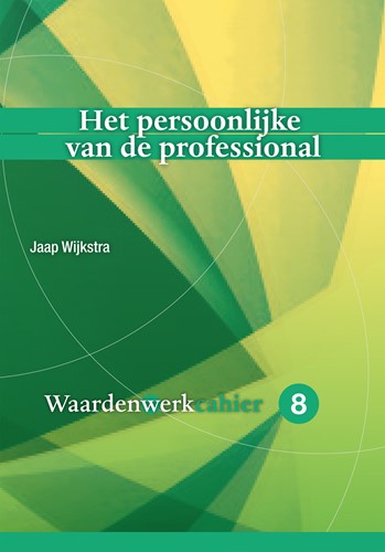 Waardenwerk-cahier Het persoonlijke van de professional