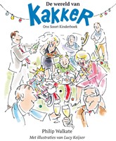 Kakker-reeks De wereld van Kakker De wereld van Kakker