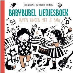 Babybijbel Liedjesboek Babybijbel Liedjesboek