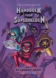 Handboek voor Superhelden De langste nacht