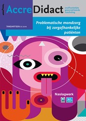 AccreDidact Problematische mondzorg bij zorgafhankelijke patiënten
