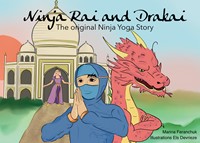 Ninja Rai and Drakai Ninja Rai and Drakai