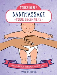 Press here! Babymassage voor beginners Babymassage voor beginners