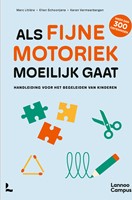 Als fijne motoriek moeilijk gaat Als fijne motoriek moeilijk gaat