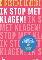 Ik stop met klagen!