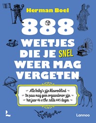 888 weetjes die je snel weer mag vergeten