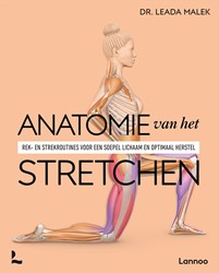 Anatomie van het stretchen Anatomie van het stretchen
