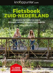 Knooppunter Fietsboek Zuid-Nederland Knooppunter Fietsboek Zuid-Nederland
