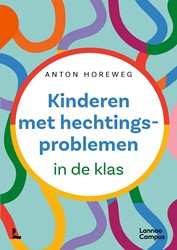 Kinderen met hechtingsproblemen Kinderen met hechtingsproblemen