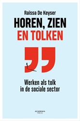 Horen, zien en tolken Horen, zien en tolken