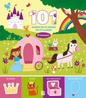 101 dingen om ... 101 dingen om te zoeken en te plakken Prinsessen