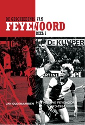 Jaarboek De Geschiedenis van Feyenoord De Geschiedenis van Feyenoord
