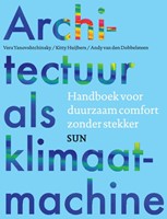 Architectuur als klimaatmachine Architectuur als klimaatmachine