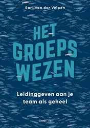 Het groepswezen Het groepswezen