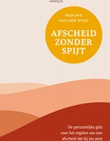 Afscheid zonder spijt Afscheid zonder spijt