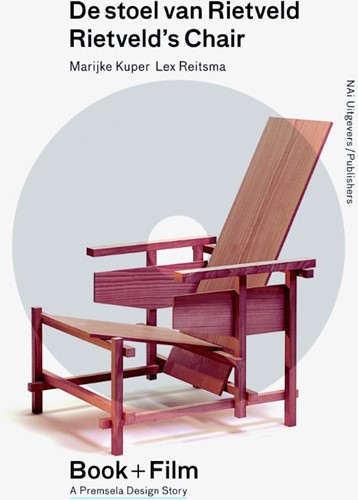 Premsela Design Stories De stoel van Rietveld / Rietveld s Chair