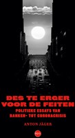 Des te erger voor de feiten Des te erger voor de feiten