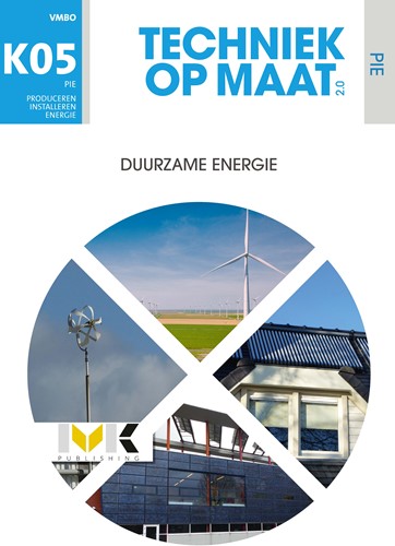 Techniek op maat PIE Keuzevak 5 Duurzame energie