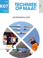 Techniek op maat PIE Keuzevak 7 Utiliteitsinstallaties