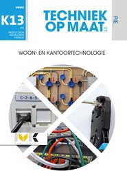 Techniek op maat PIE Keuzevak 13 Woon- en kantoortechnologie