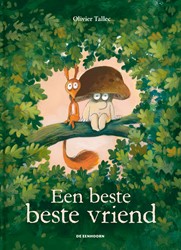 De Eekhoorn Een beste beste vriend