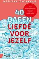 40 dagen liefde voor jezelf 40 dagen liefde voor jezelf