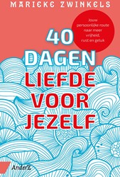 40 dagen liefde voor jezelf 40 dagen liefde voor jezelf
