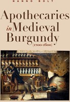 Apothecaries in medieval Burgundy (1200-1600)