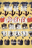 Apparaten die ik heb gekend
