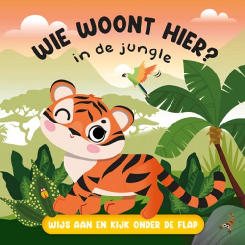 Wie woont hier? In de jungle Wie woont hier? In de jungle