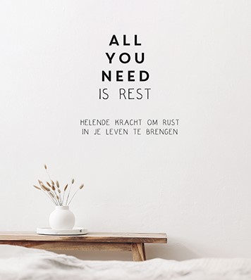 All you need is rest All you need is rest