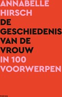 De geschiedenis van de vrouw in 100 voorwerpen