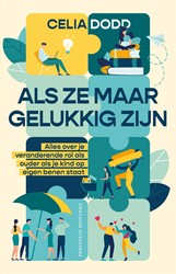 Als ze maar gelukkig zijn Als ze maar gelukkig zijn