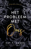 Forbidden Love Het probleem met ons