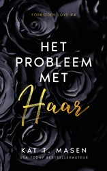 Forbidden Love Het probleem met haar