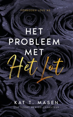 Forbidden Love Het probleem met het lot