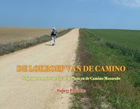 De lokroep van de camino De lokroep van de camino