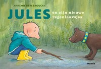 Jules Jules en zijn nieuwe regenlaarsjes