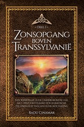 De boeken van Radu Cinamar luxe editie Zonsopgang boven Transsylvanië Zonsopgang boven Transsylvanië