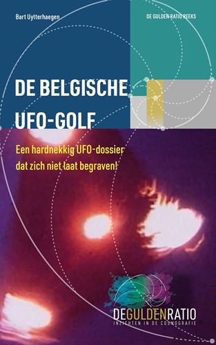 Gulden Ratio Reeks De Belgische UFO Golf De Belgische UFO Golf