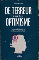 De terreur van het optimisme De terreur van het optimisme