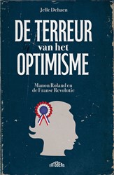 De terreur van het optimisme De terreur van het optimisme