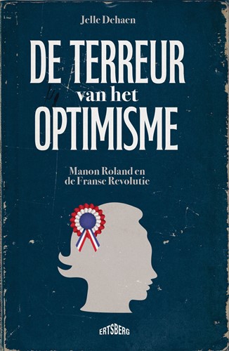 De terreur van het optimisme De terreur van het optimisme