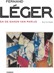 Fernand Léger en de daken van Parijs