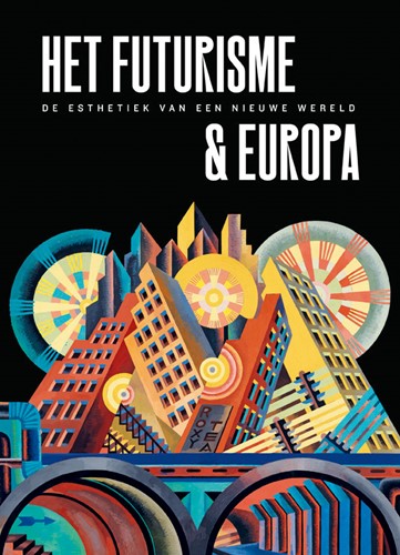 Futurisme & Europa Futurisme & Europa