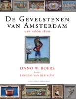 De Gevelstenen van Amsterdam De Gevelstenen van Amsterdam