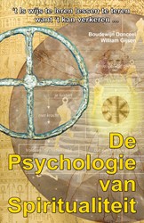 De psychologie van spiritualiteit De psychologie van spiritualiteit